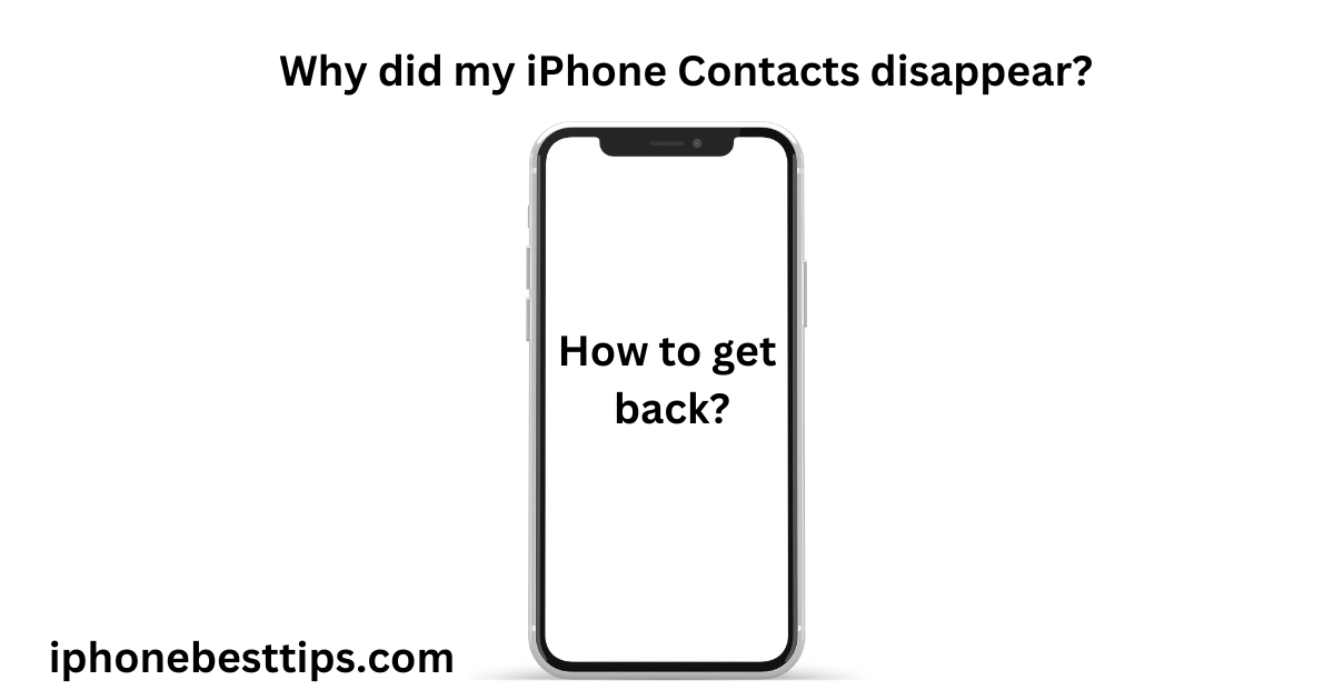 Why did my iPhone Contacts Disappear?