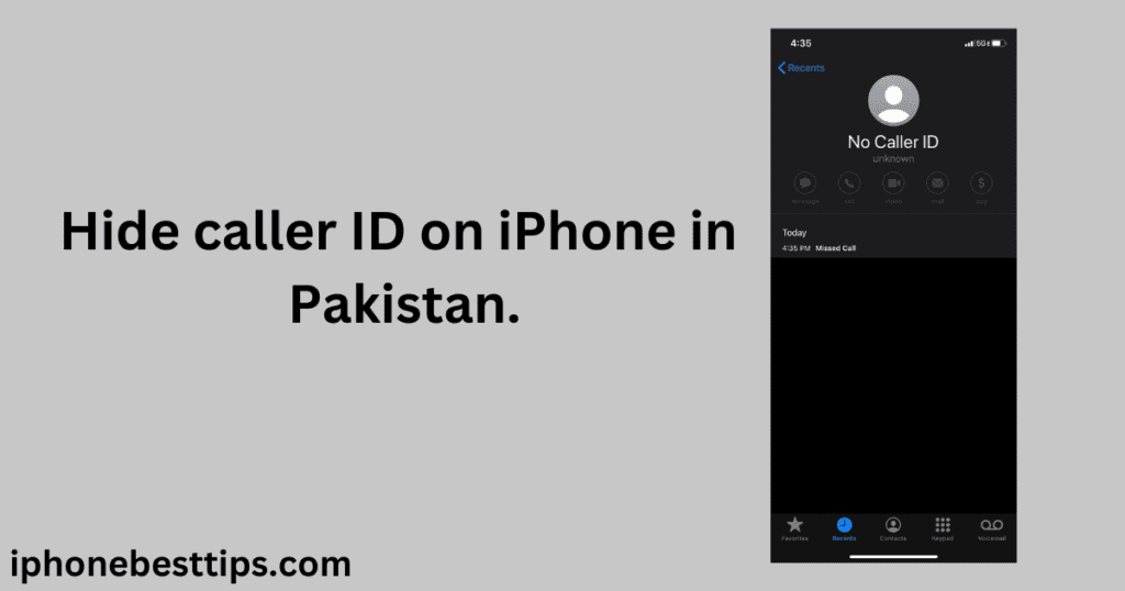 hide caller ID on iPhone in Pakistan.