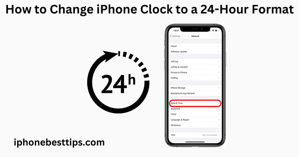 How to Change iPhone Clock to a 24-Hour Format