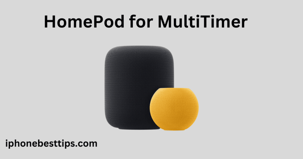 HomePod for MultiTimer