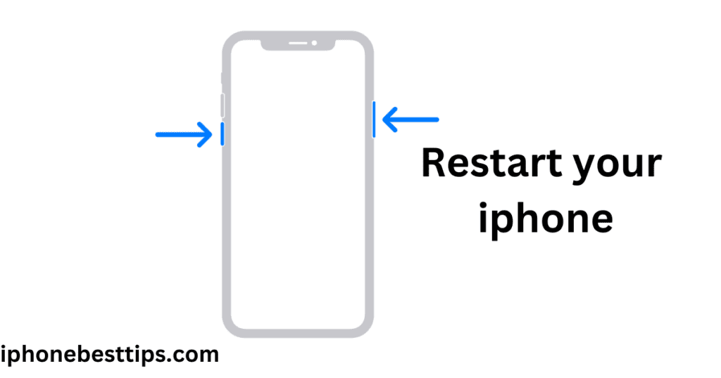 restart your iphone