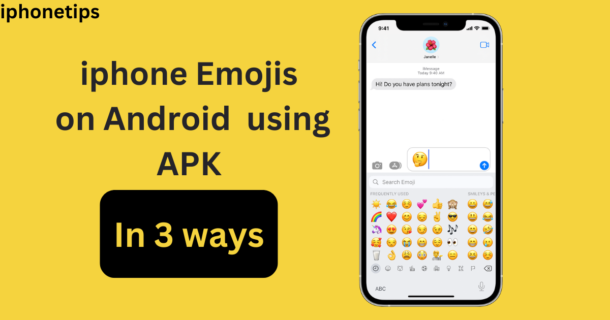 iPhone emojis on Android using APK